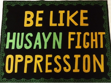 English Banner - Be Like Husayn Fight Oppression - Click Image to Close