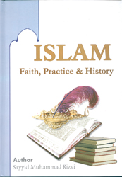 ISLAM FAITH, PRACTICE & HISTORY