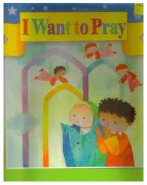 I Want to Pray
